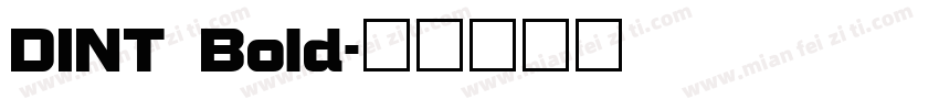 DINT Bold字体转换